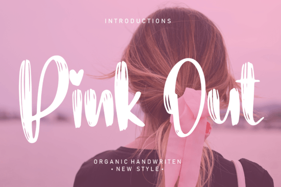 Pink out Font: A Fresh Take on Handwritten Typography