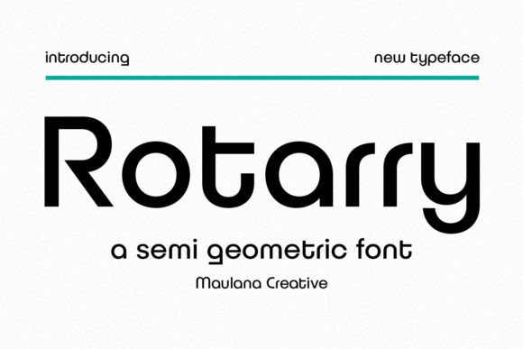 Rotarry Semi Geometric Font: The Modern Creative's Versatile Asset