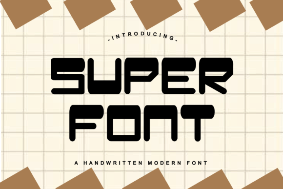 Super Font: Infusing Your Designs with Energetic Personality