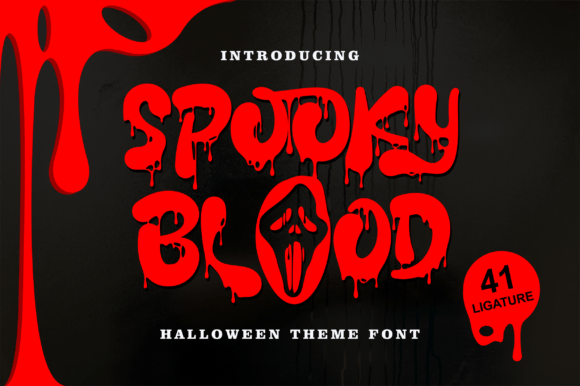 Unleash the Horror: Working with Spooky Blood Font